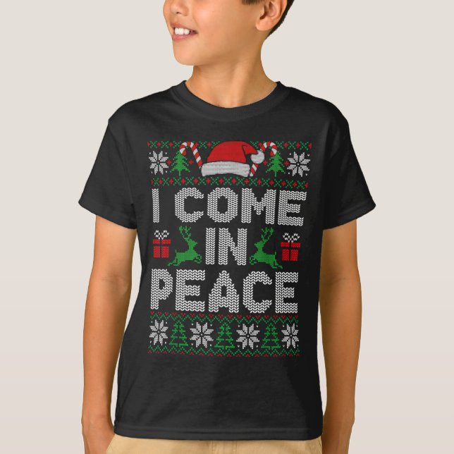 Peace I Come In Peace Couple Matching Ugly Christm T-Shirt (Front)