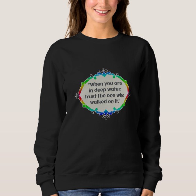 Peace in deep waters sweatshirt (Front)