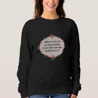Peace in deep waters sweatshirt