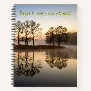 Peace In Every Early Breath Zen Notebook