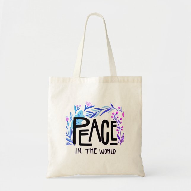 Peace in the World Tote Bag (Front)