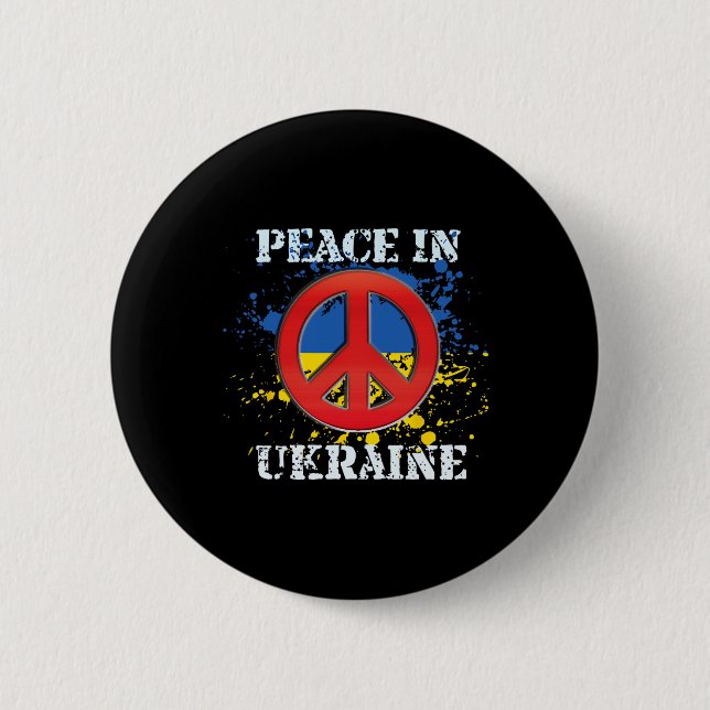 Peace In Ukraine  6 Cm Round Badge (Front)