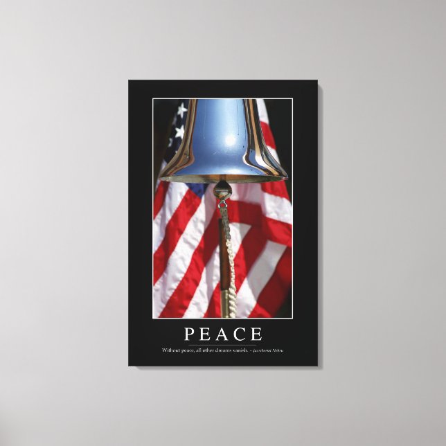 Peace: Inspirational Quote 1 Canvas Print (Front)