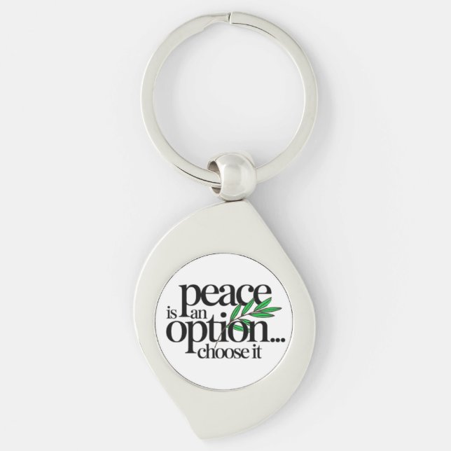 Peace is a Choice Key Ring (Front)