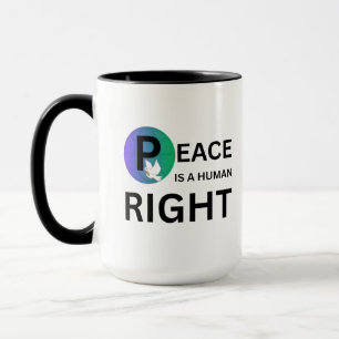 Peace Is a Human Right Dove and Earth Symbol Mug