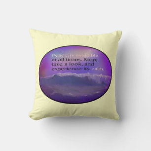 Peace Is Available At All Times Cushion