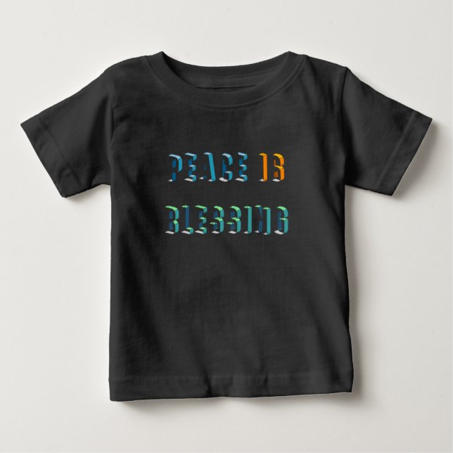 Peace is blessing baby T-Shirt (Front)