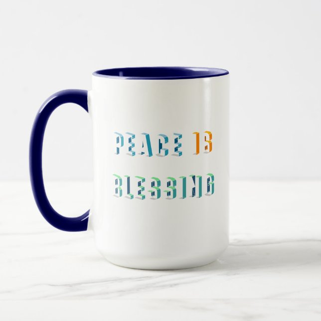 Peace is blessing mug (Left)