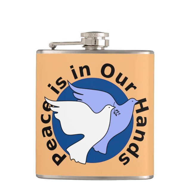 PEACE IS IN OUR HANDS  HIP FLASK (Front)