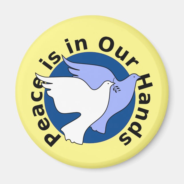 PEACE IS IN OUR HANDS  MAGNET (Front)