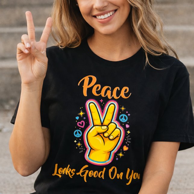 Peace Looks Good on You – Positive Vibes Graphic T-Shirt (Creator Uploaded)