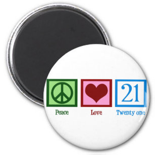 Peace Love 21 Magnet