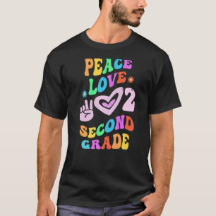 Peace Love 2ND GRADE Retro School Teacher SECOND G T-Shirt