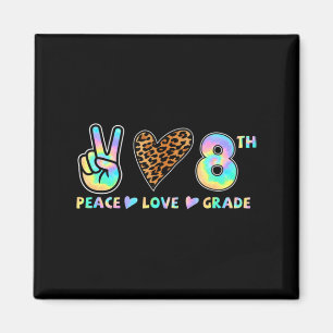 Peace Love 8th Grade Squad Back to School Teacher  Magnet