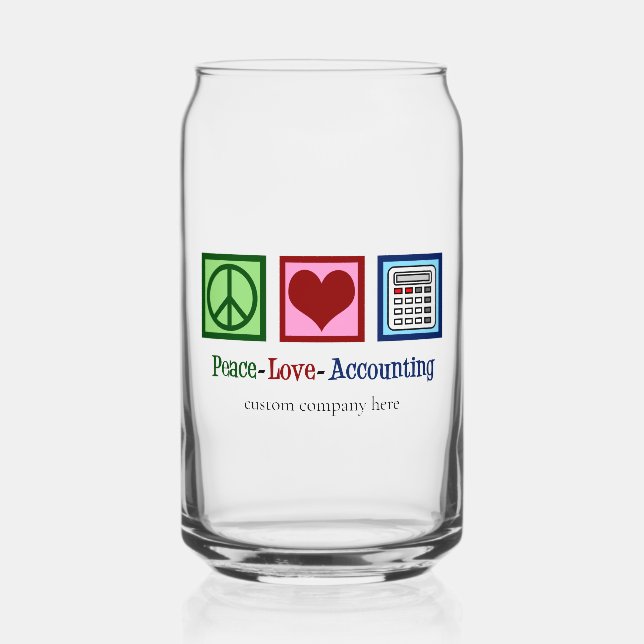 Peace Love Accounting Custom Accountant Company Can Glass (Front)