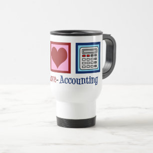 Peace Love Accounting Cute Accountant Travel Mug