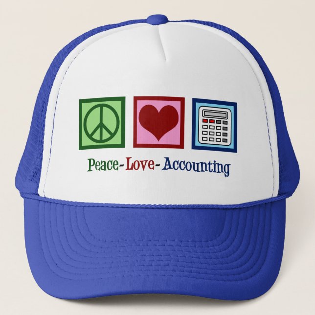 Peace Love Accounting Cute Accountant Trucker Hat (Front)