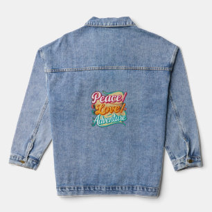 Peace / Love / Adventure Denim Jacket