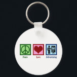 Peace Love Advertising Executive Key Ring<br><div class="desc">Peace Love Advertising. A cute ad exec gift for an executive who advertises and creates ads for a business or company. Cool advertisement manager present.</div>