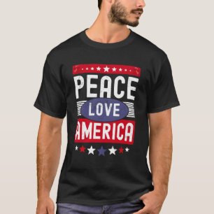 Peace Love America Us Flag Fourth Womens 4Th Of T-Shirt