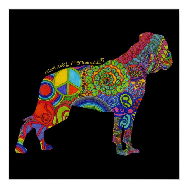 "Peace Love & American Bulldogs" Pop Art Poster (Front)