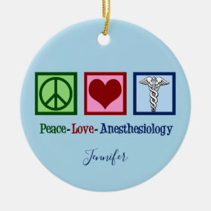 Peace Love Anaesthesiology Custom Anaesthesiologis Ceramic Tree Decoration