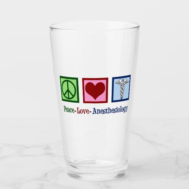 Peace Love Anaesthesiology Glass (Front)