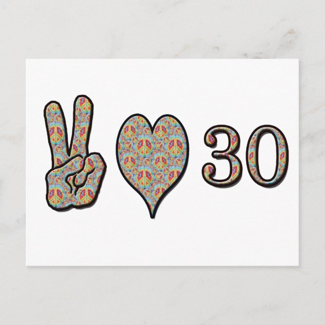Peace Love and 30 Postcard (Front)