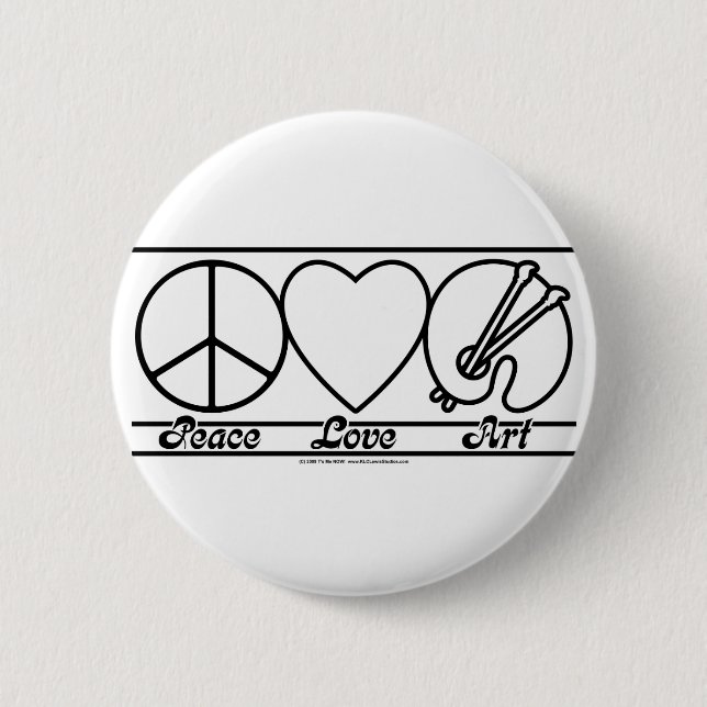 Peace Love and Art 6 Cm Round Badge (Front)