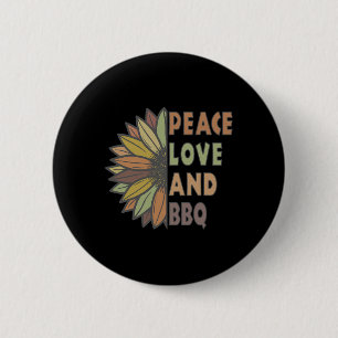 Peace Love And Bbq  6 Cm Round Badge