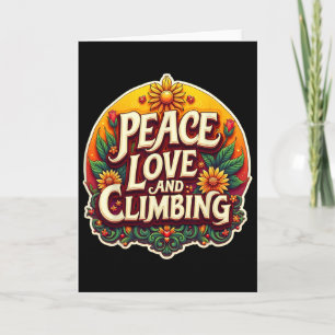 Peace Love And Climbing Lover Wall Climber Retro V Card