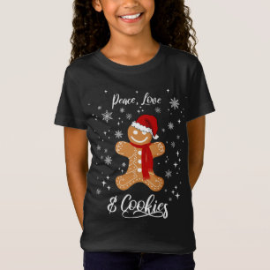 Peace Love And Cookies Santa Gingerbread Cookie Lo T-Shirt
