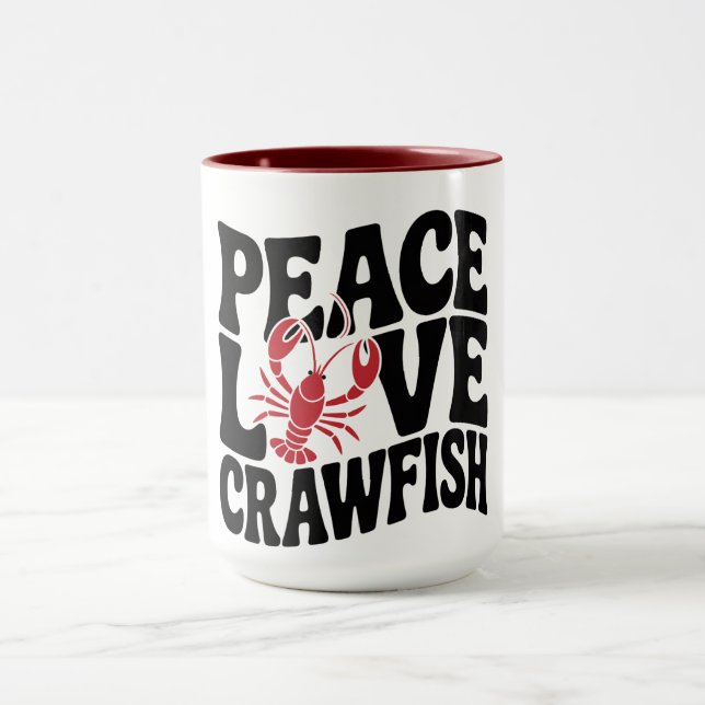 Peace Love and Crawfish Cajun  Mug (Center)