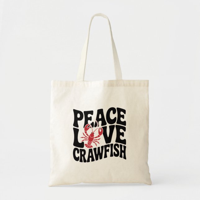 Peace Love and Crawfish Cajun Name Tote Bag (Front)