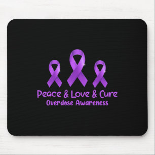 Peace Love And Cure Opioid Overdose Awareness 1  Mouse Pad