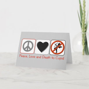 Peace Love and Death to Cupid Holiday Card