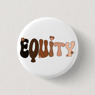 Peace Love and Equity 3 Cm Round Badge