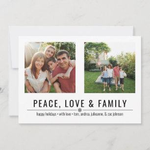 Peace Love and Family 2 Photos Holiday Card