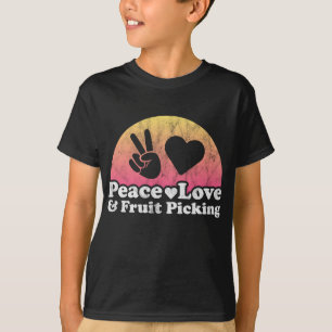 Peace Love and Fruit Picking T-Shirt