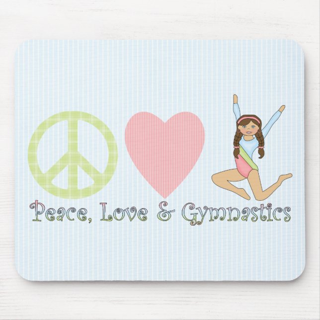 Peace, Love and Gymnastics Brunette Mouse Pad (Front)