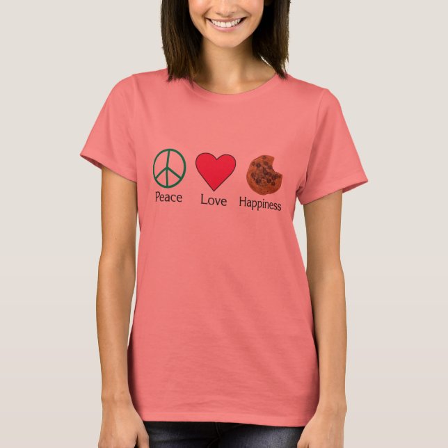 Peace Love and Happiness 2 T-Shirt (Front)