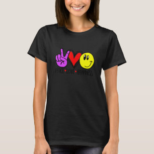 Peace Love And Happiness T-Shirt