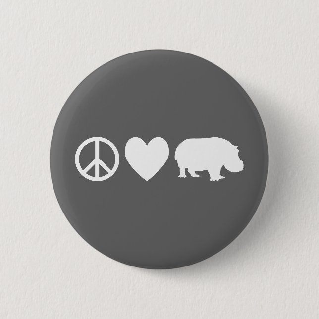 Peace Love and Hippos 6 Cm Round Badge (Front)