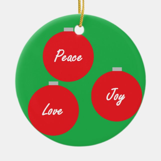 "Peace, Love and Joy" Ornament (Front)