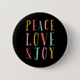 Peace Love And Joy Whimsical Holiday Toddler 6 Cm Round Badge