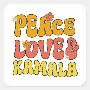 Peace Love and Kamala  Square Sticker