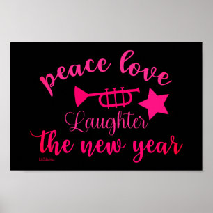 PEACE LOVE AND LAUGHTER IN THE NEW YEAR            POSTER