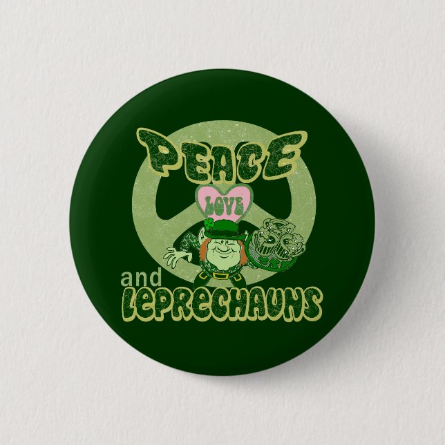 Peace Love and Leprechauns 6 Cm Round Badge (Front)