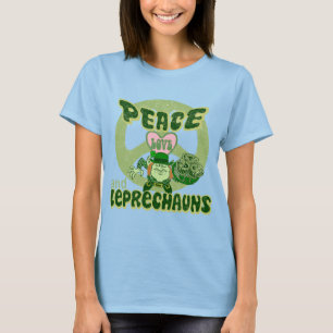 Peace Love and Leprechauns! T-Shirt