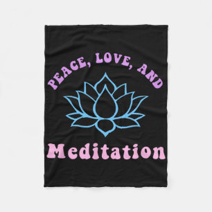 Peace Love And Meditation Trendy Retro Yoga New Ag Fleece Blanket
